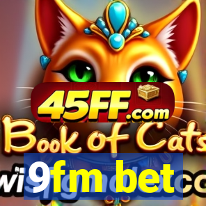 9fm bet